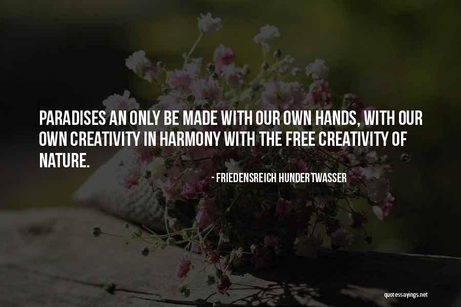 Ransomshire Quotes By Friedensreich Hundertwasser Ransomshire Quotes By Friedensreich Hundertwasser