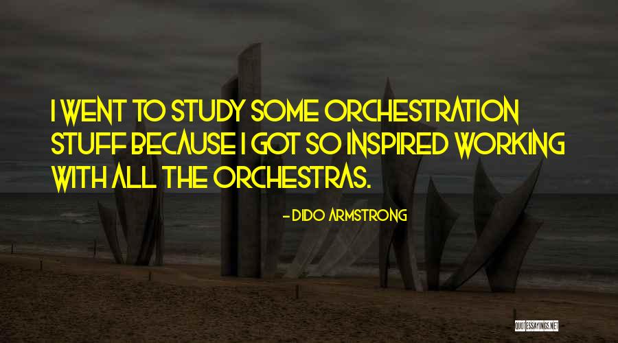 Ranston Quotes By Dido Armstrong Ranston Quotes By Dido Armstrong