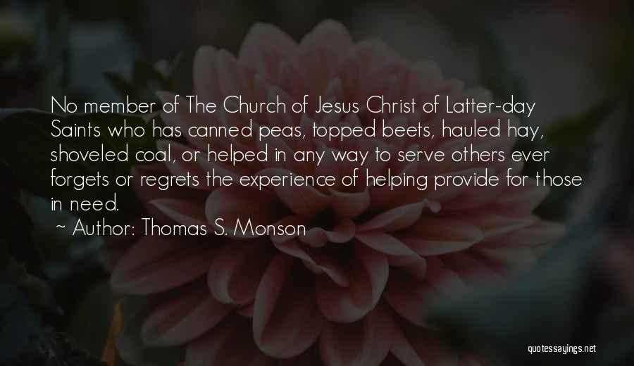 Ransuke Quotes By Thomas S. Monson