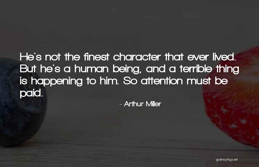 Rantasalonki Quotes By Arthur Miller Rantasalonki Quotes By Arthur Miller
