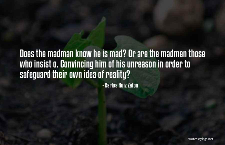 Ranteboy Quotes By Carlos Ruiz Zafon Ranteboy Quotes By Carlos Ruiz Zafon