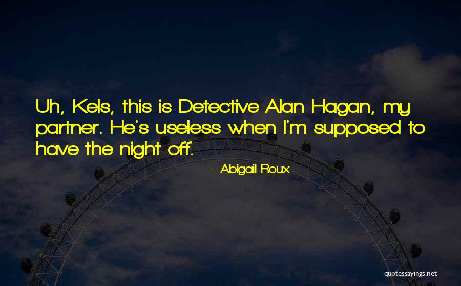 Ranters Agreements Quotes By Abigail Roux Ranters Agreements Quotes By Abigail Roux