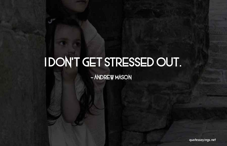 Ranticus Quotes By Andrew Mason Ranticus Quotes By Andrew Mason