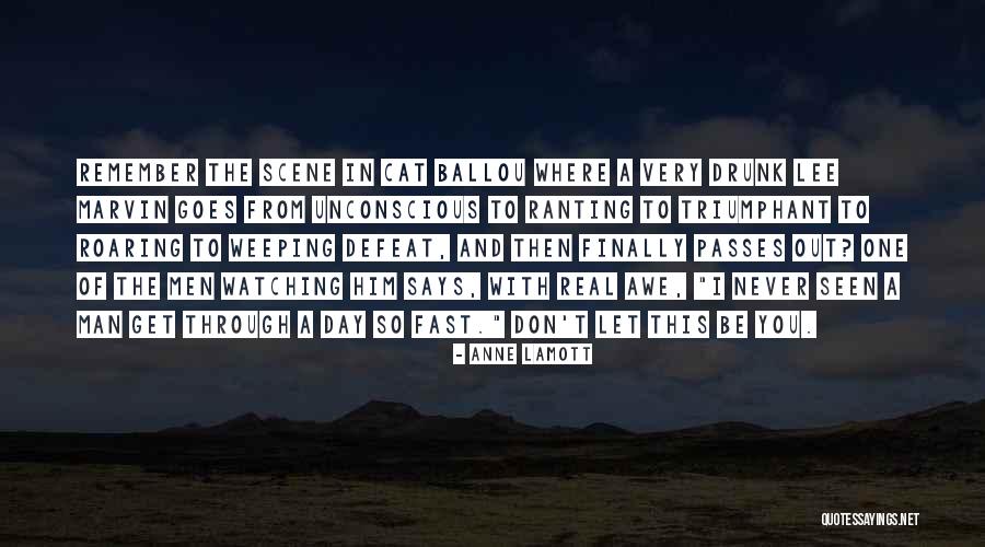 Ranting Quotes By Anne Lamott Ranting Quotes By Anne Lamott