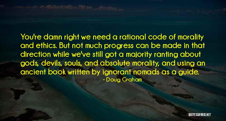Ranting Quotes By Doug Graham Ranting Quotes By Doug Graham