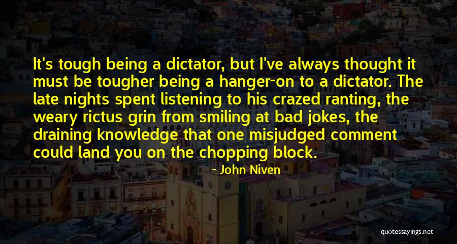 Ranting Quotes By John Niven Ranting Quotes By John Niven