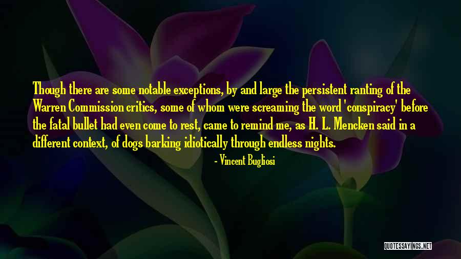Ranting Quotes By Vincent Bugliosi Ranting Quotes By Vincent Bugliosi