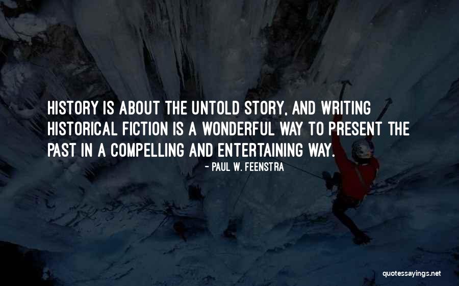 Rantings Of A Beautiful Mind Quotes By Paul W. Feenstra Rantings Of A Beautiful Mind Quotes By Paul W. Feenstra