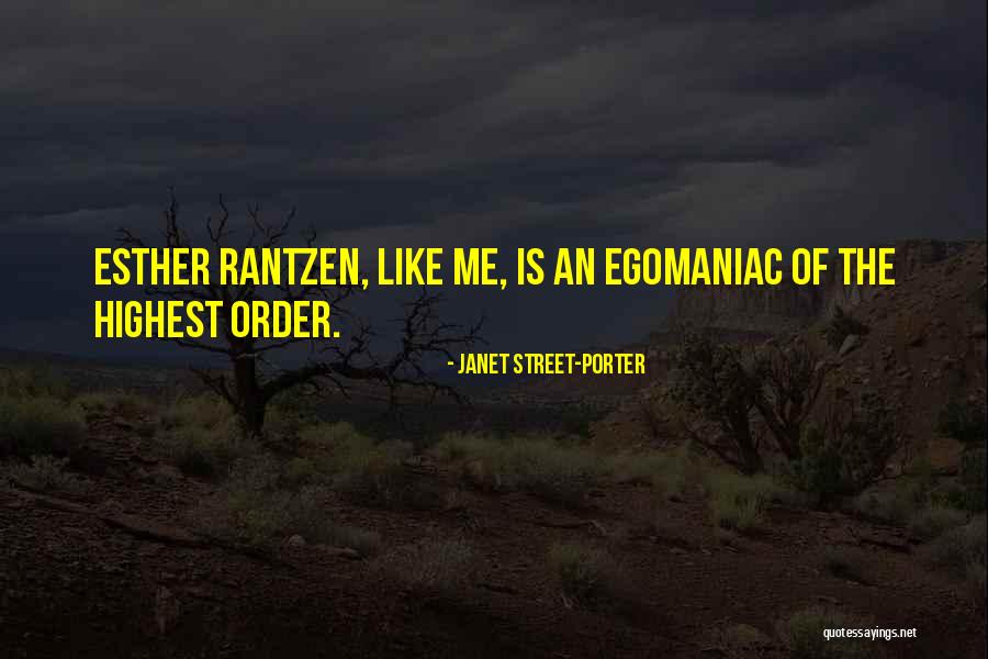 Rantzen Quotes By Janet Street-Porter Rantzen Quotes By Janet Street-Porter