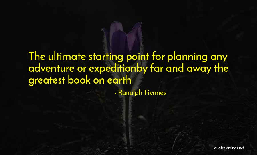 Ranulph Quotes By Ranulph Fiennes Ranulph Quotes By Ranulph Fiennes