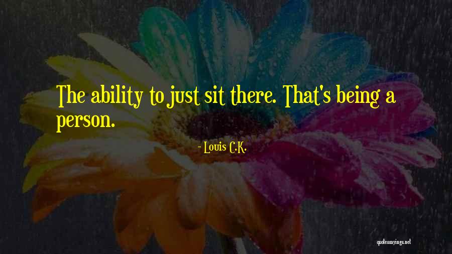 Ranville Eco Quotes By Louis C.K.