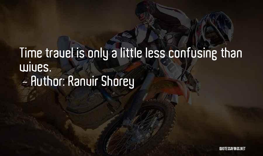 Ranvir Shorey Quotes 2257134