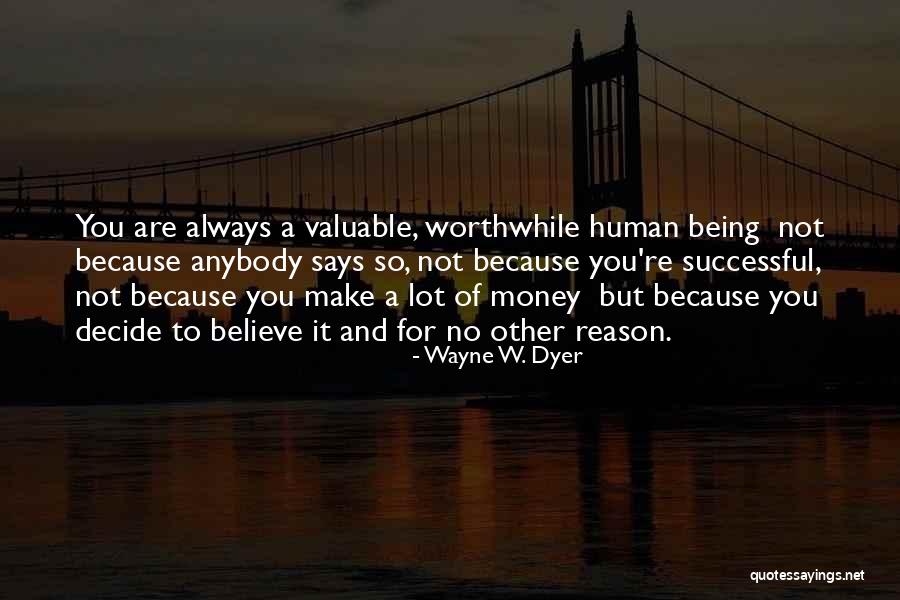 Ranyal Industries Quotes By Wayne W. Dyer Ranyal Industries Quotes By Wayne W. Dyer