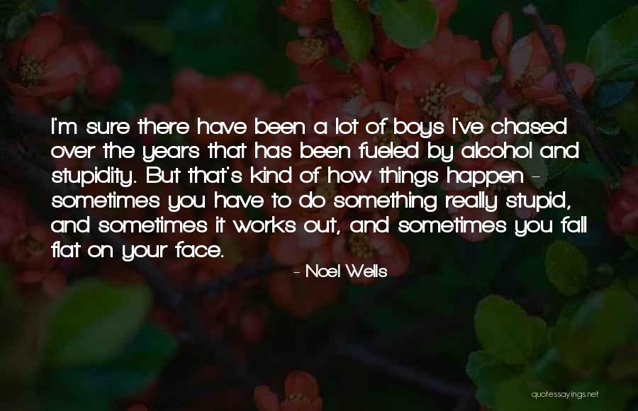 Ranzer Thomas Quotes By Noel Wells Ranzer Thomas Quotes By Noel Wells