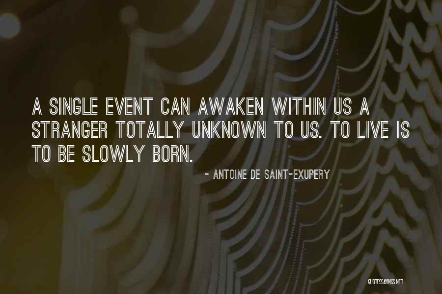 Ranzerix Quotes By Antoine De Saint-Exupery