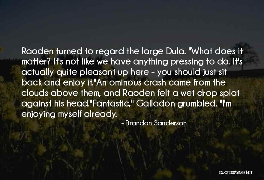Raoden Quotes By Brandon Sanderson Raoden Quotes By Brandon Sanderson