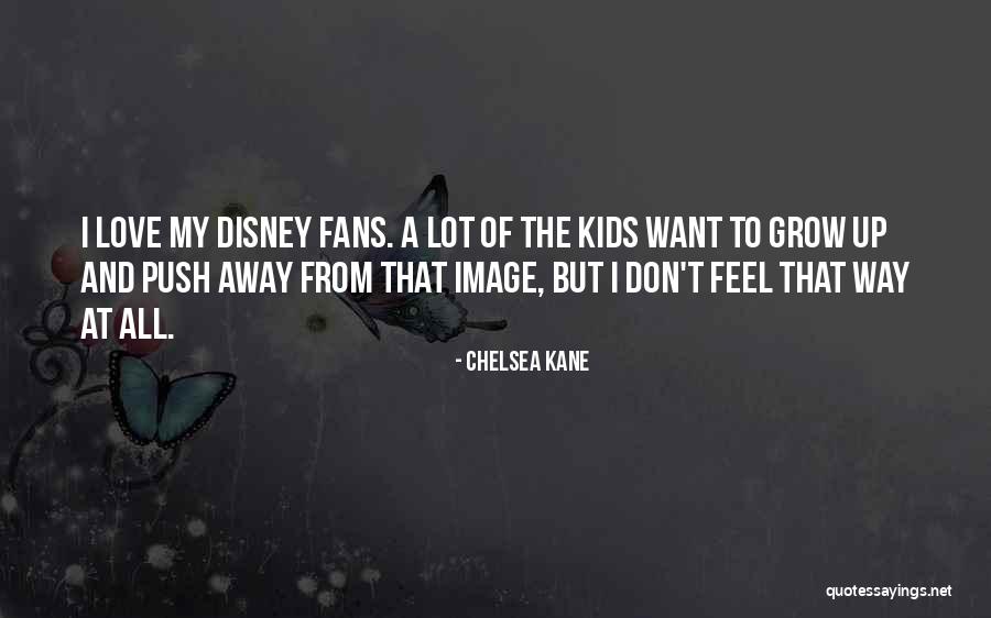 Raonic Girlfriend Quotes By Chelsea Kane Raonic Girlfriend Quotes By Chelsea Kane