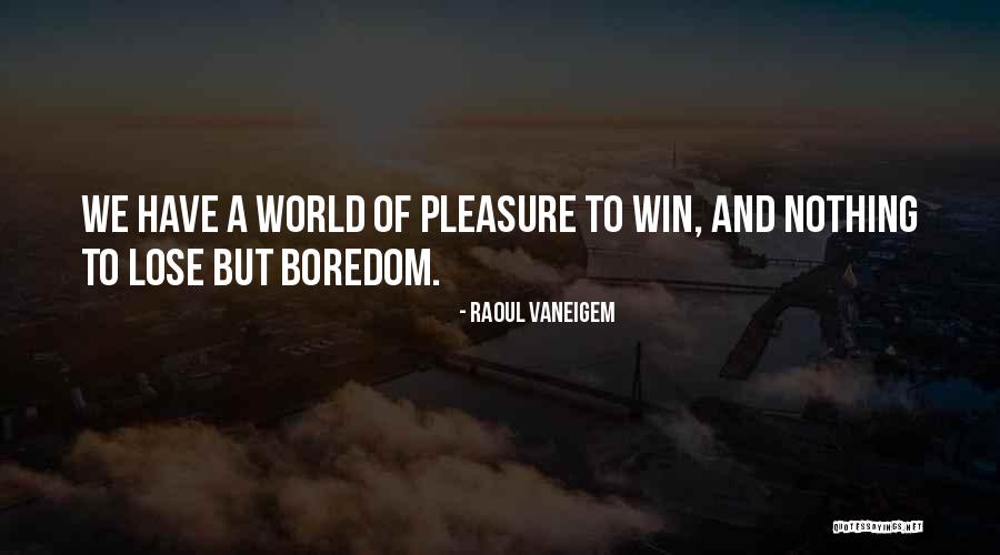 Raoul Vaneigem Quotes 1034944