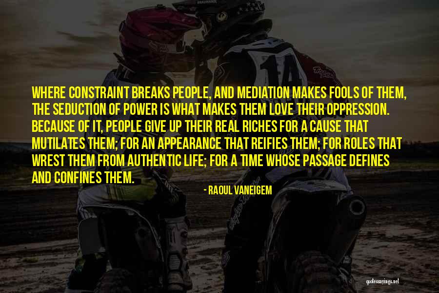 Raoul Vaneigem Quotes 1797749 Raoul Vaneigem Quotes 1797749