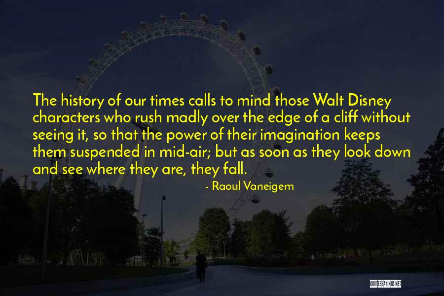 Raoul Vaneigem Quotes 2186369