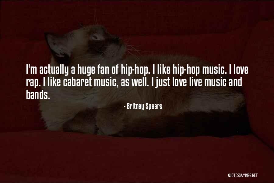 Rap And Hip Hop Quotes By Britney Spears Rap And Hip Hop Quotes By Britney Spears