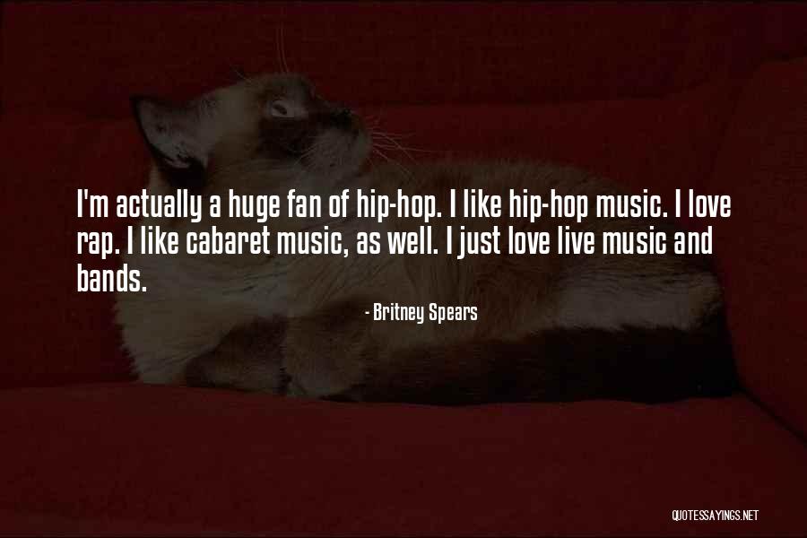 Rap And Hip Hop Quotes By Britney Spears