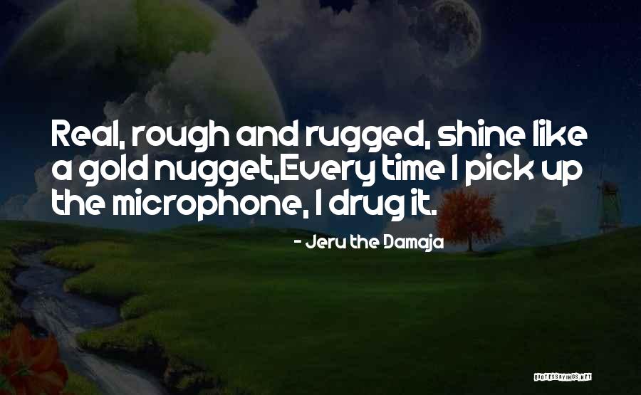 Rap And Hip Hop Quotes By Jeru The Damaja