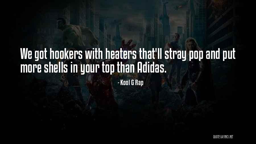 Rap And Hip Hop Quotes By Kool G Rap Rap And Hip Hop Quotes By Kool G Rap
