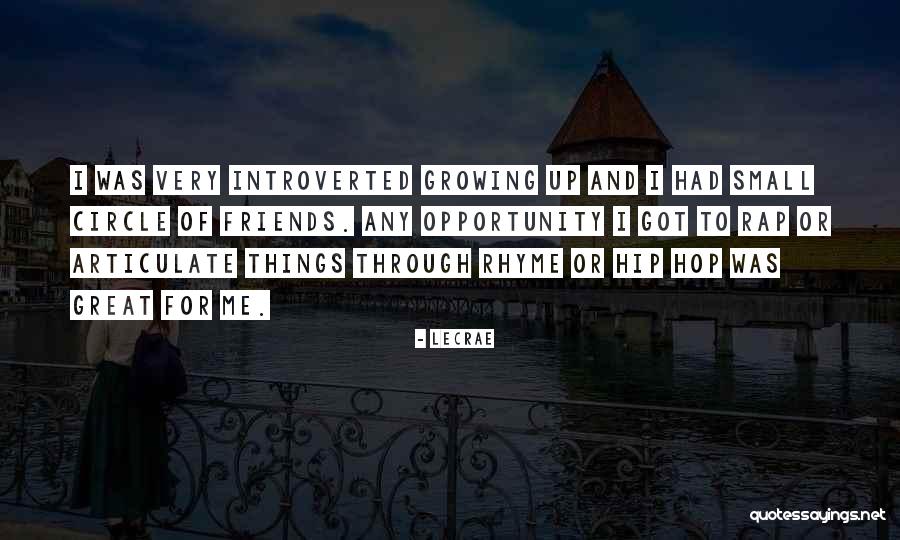 Rap And Hip Hop Quotes By LeCrae Rap And Hip Hop Quotes By LeCrae