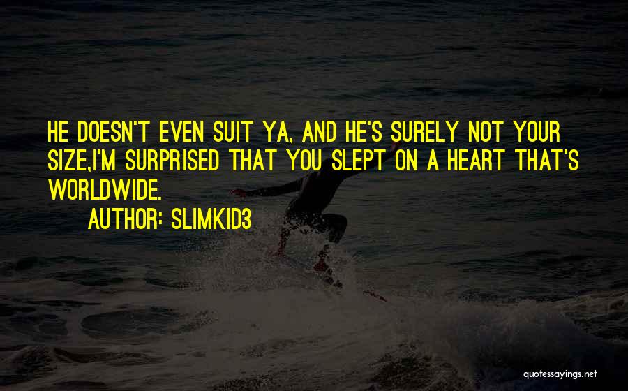 Rap And Hip Hop Quotes By Slimkid3