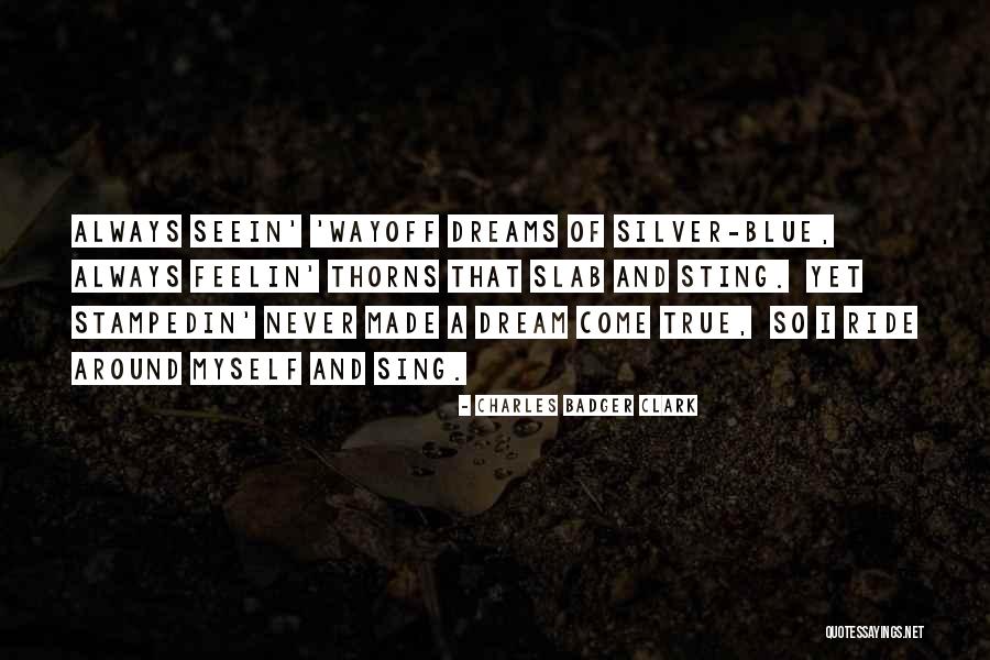 Rap Benz Quotes By Charles Badger Clark Rap Benz Quotes By Charles Badger Clark