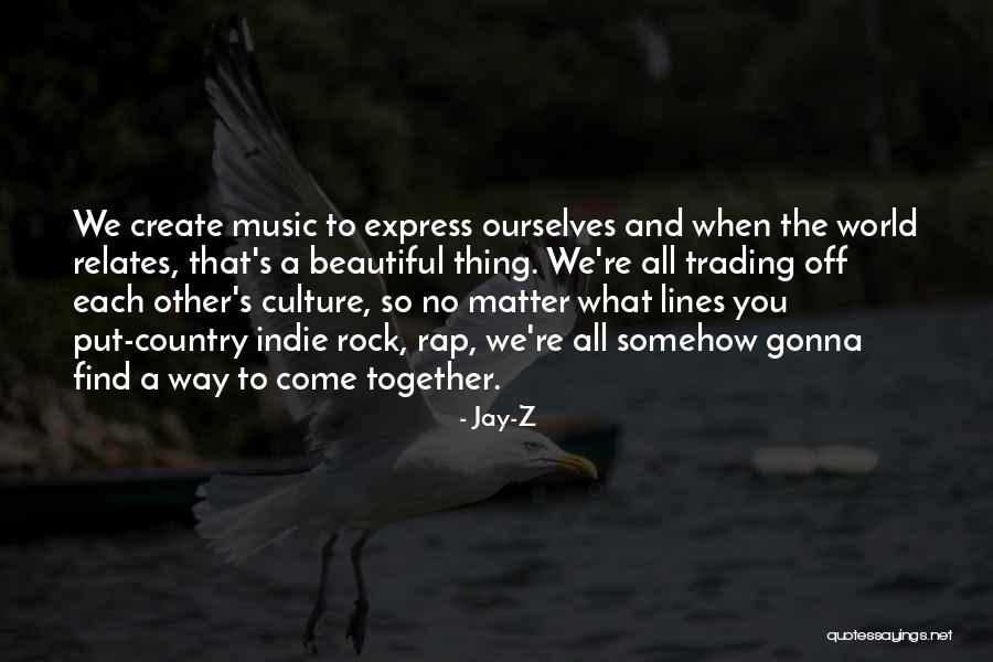 Rap Culture Quotes By Jay-Z