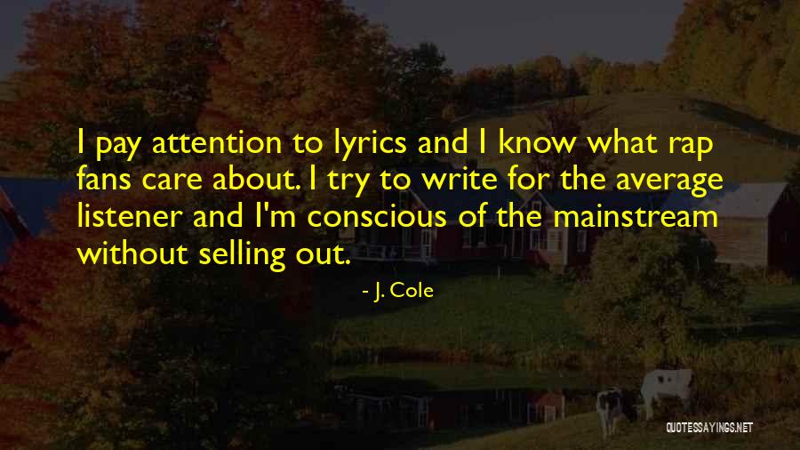 Rap Lyrics Quotes By J. Cole