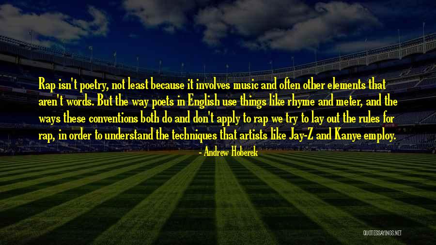 Rap Music Quotes By Andrew Hoberek