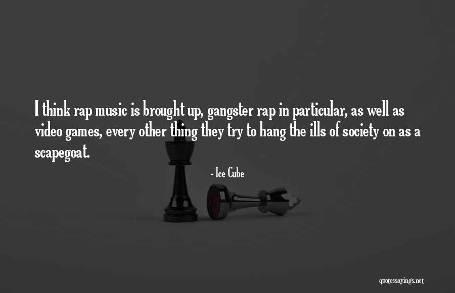 Rap Music Quotes By Ice Cube