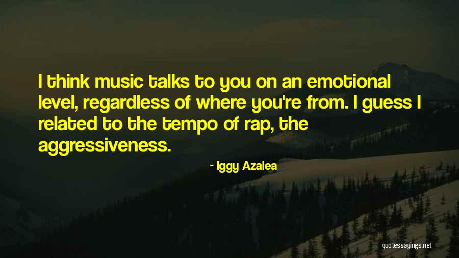 Rap Music Quotes By Iggy Azalea