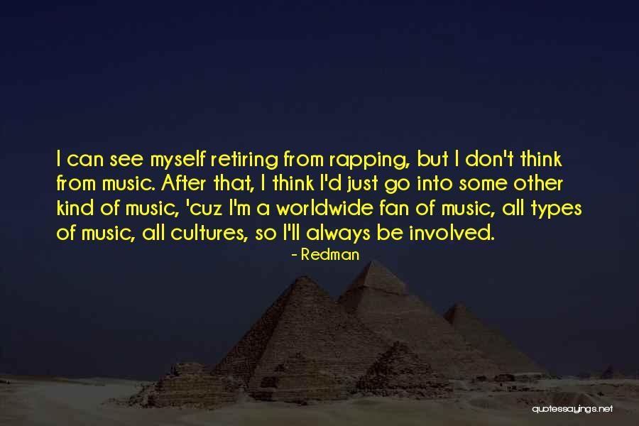 Rap Music Quotes By Redman