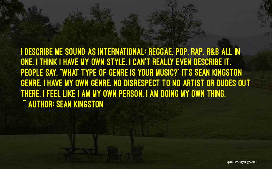 Rap Music Quotes By Sean Kingston