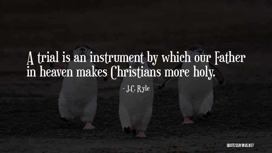 Rapaces Child Quotes By J.C. Ryle Rapaces Child Quotes By J.C. Ryle