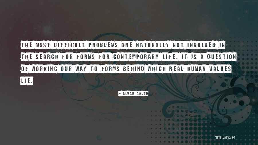 Rapacious Creditor Quotes By Alvar Aalto Rapacious Creditor Quotes By Alvar Aalto