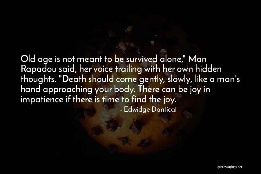 Rapadou Quotes By Edwidge Danticat Rapadou Quotes By Edwidge Danticat