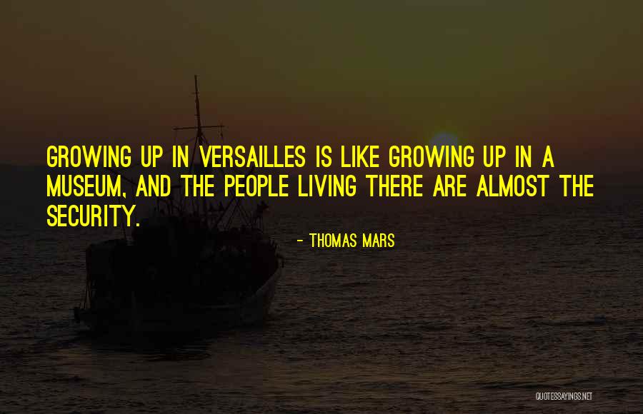 Rapamune Quotes By Thomas Mars Rapamune Quotes By Thomas Mars