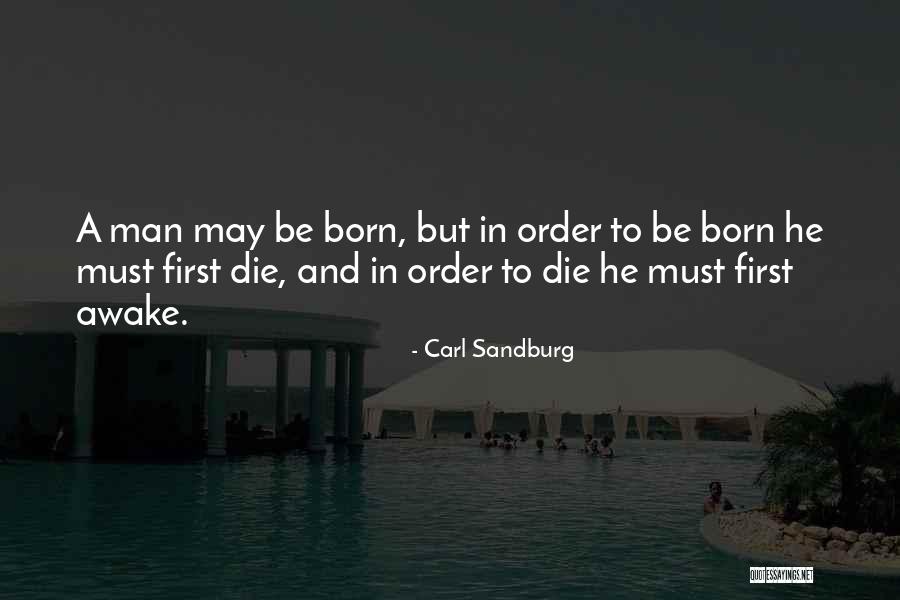 Rapatriement Quotes By Carl Sandburg