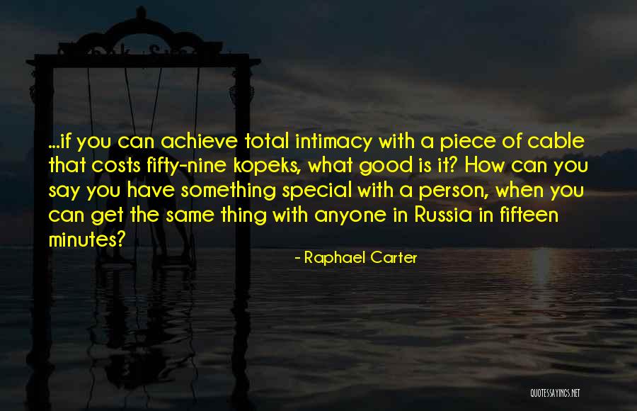 Raphael Carter Quotes 2265374 Raphael Carter Quotes 2265374