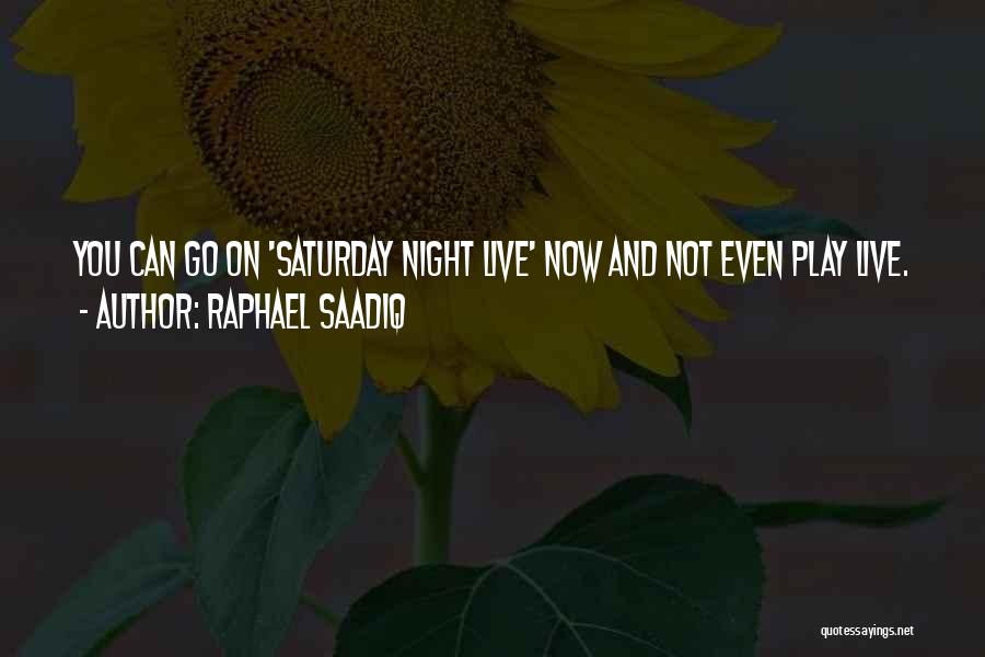Raphael Saadiq Quotes 1428047