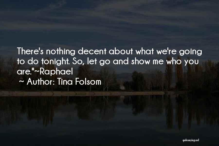 Raphael's Quotes By Tina Folsom