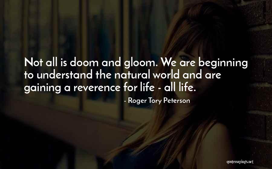 Raphel Santiago Quotes By Roger Tory Peterson Raphel Santiago Quotes By Roger Tory Peterson