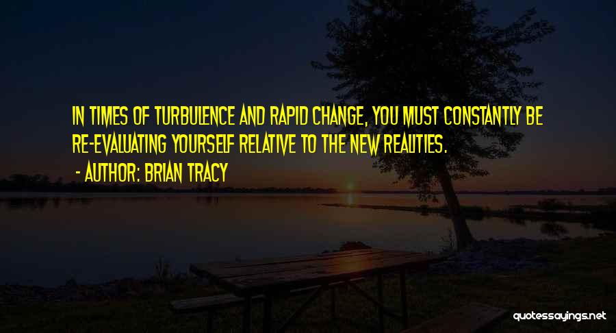 Rapid Change Quotes By Brian Tracy