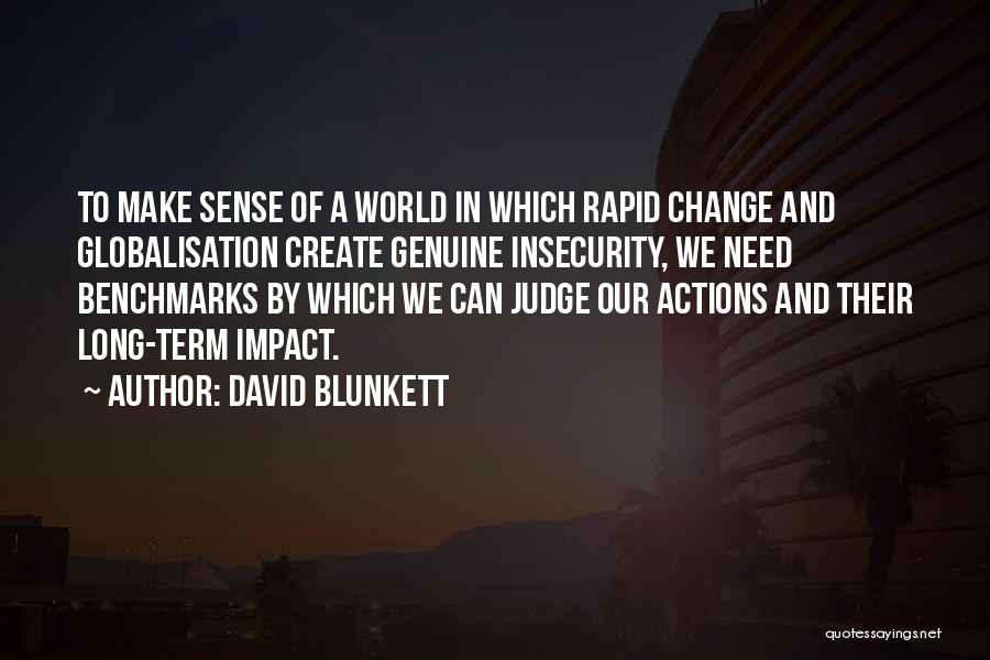 Rapid Change Quotes By David Blunkett
