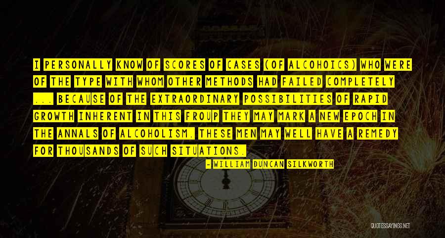 Rapid Growth Quotes By William Duncan Silkworth Rapid Growth Quotes By William Duncan Silkworth